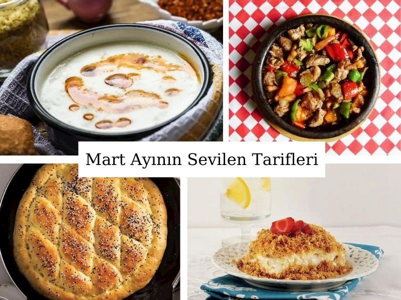 2024 Mart Ayında Okurlarımızın En Sevdiği Tarifler
