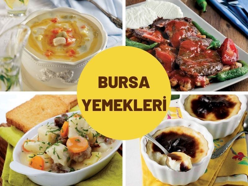 Bursa'nın Yöresel Yemekleri: Bursa Mutfağından 11 Meşhur Yemek Tarifi