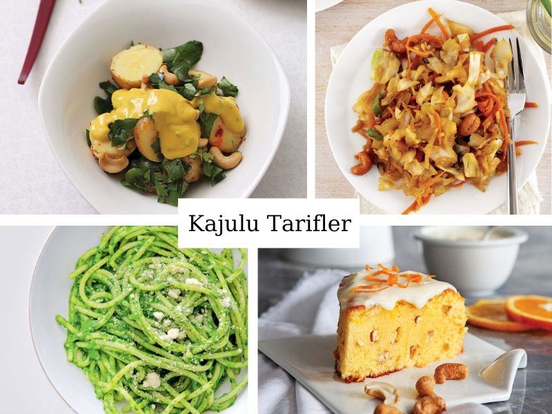 Kajulu Tarifler: Kaju Fıstığıyla Yapılan 10 Farklı Tarif